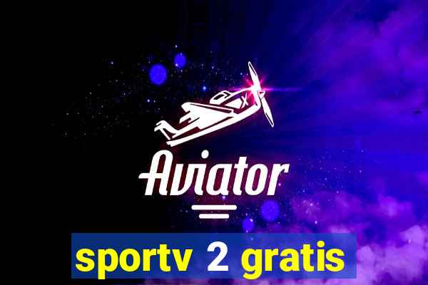 sportv 2 gratis