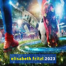 elisabeth fritzl 2023