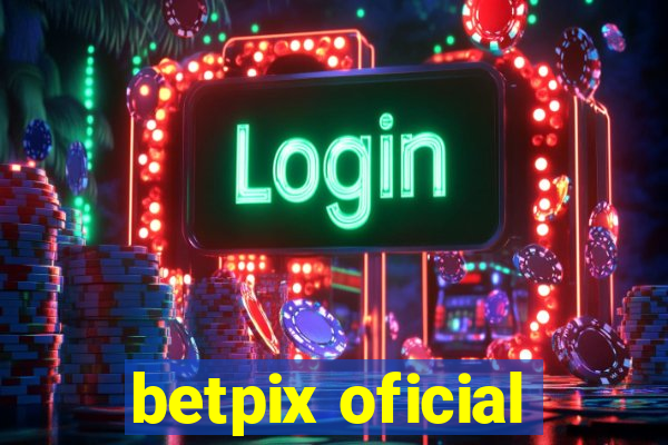 betpix oficial