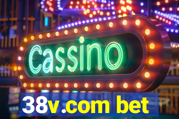 38v.com bet