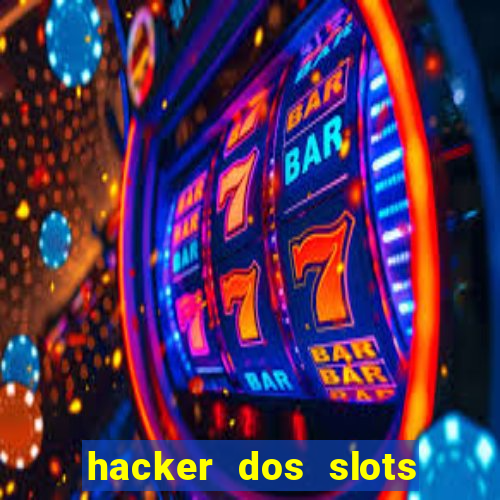 hacker dos slots porcentagem grátis