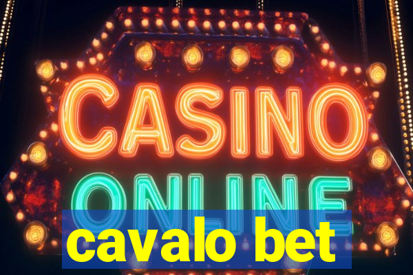 cavalo bet