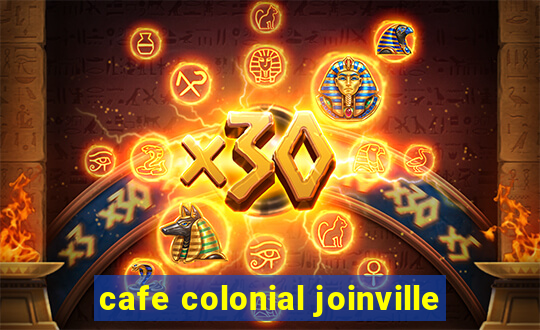 cafe colonial joinville