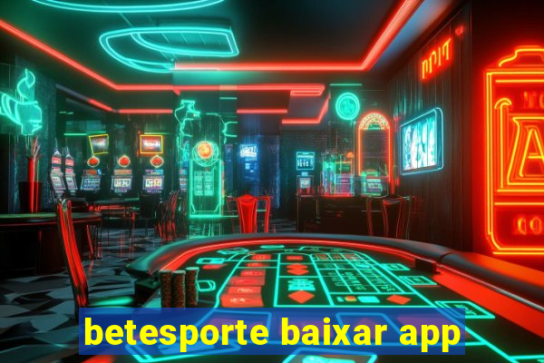 betesporte baixar app