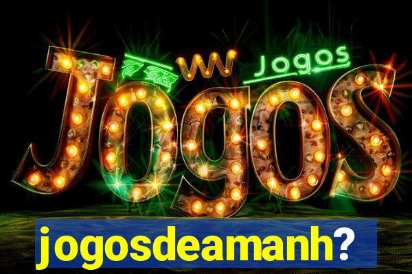 jogosdeamanh?