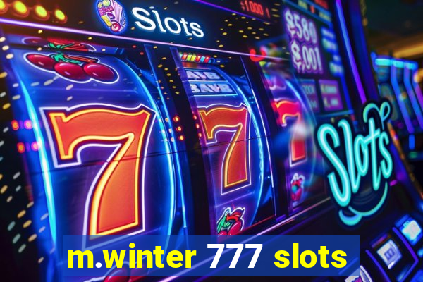 m.winter 777 slots