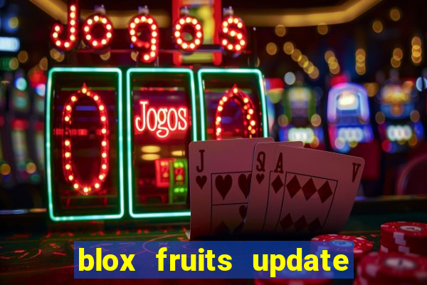 blox fruits update 20 fruits