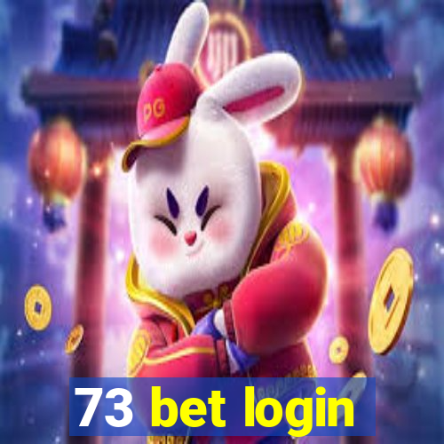 73 bet login