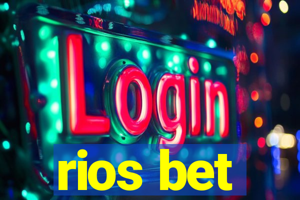 rios bet