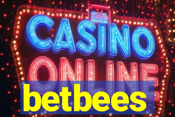 betbees