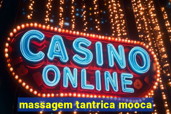 massagem tantrica mooca