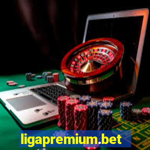 ligapremium.bet