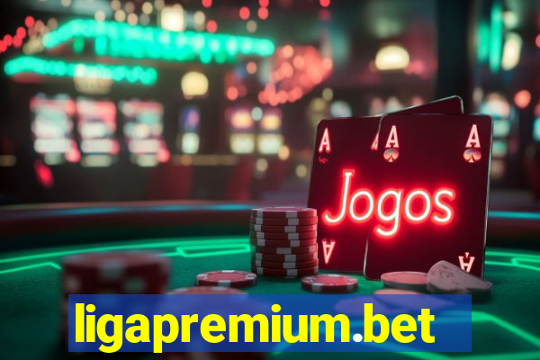 ligapremium.bet