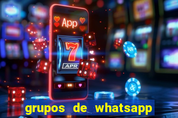 grupos de whatsapp de putaria