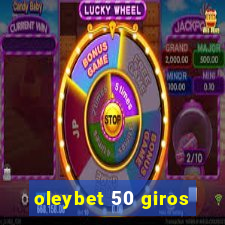 oleybet 50 giros