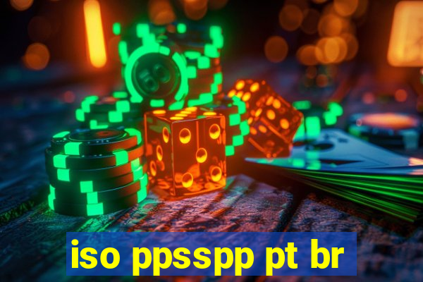 iso ppsspp pt br