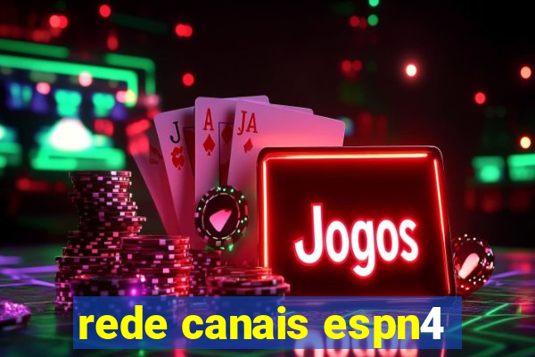 rede canais espn4