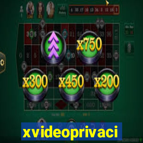 xvideoprivaci