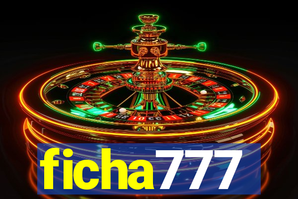 ficha777