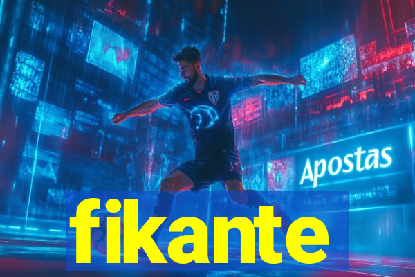 fikante