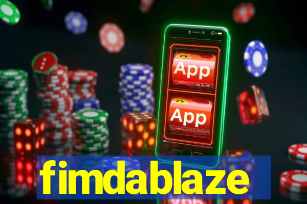 fimdablaze