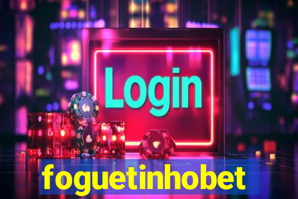 foguetinhobet