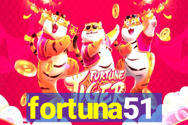 fortuna51