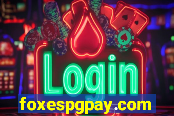 foxespgpay.com