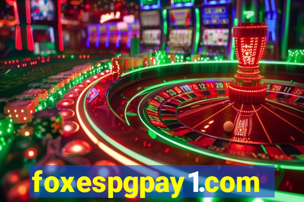 foxespgpay1.com