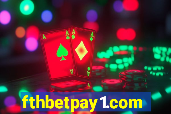 fthbetpay1.com