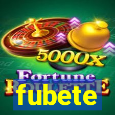 fubete