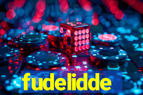 fudelidde