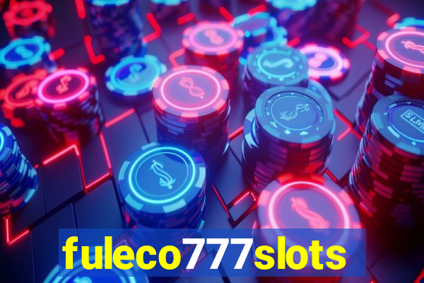 fuleco777slots