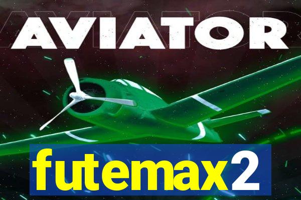 futemax2