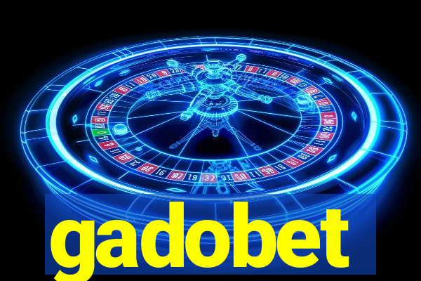 gadobet