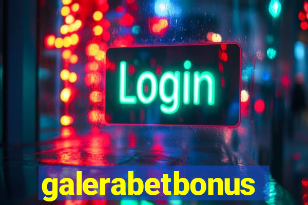 galerabetbonus