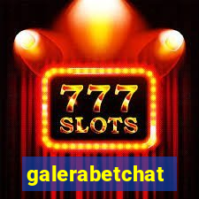 galerabetchat