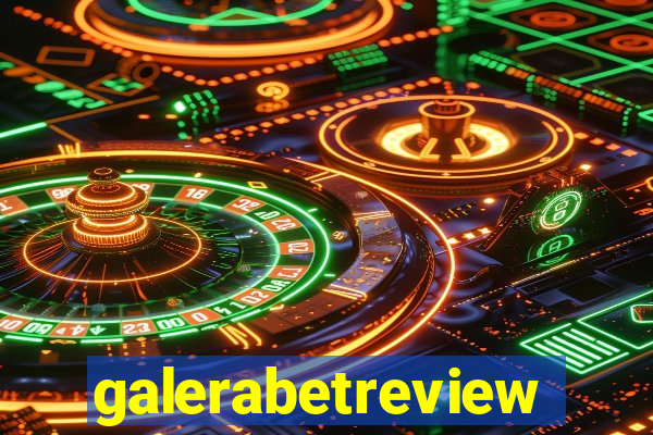 galerabetreview