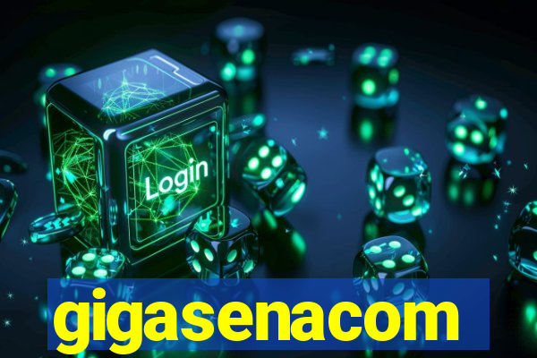 gigasenacom