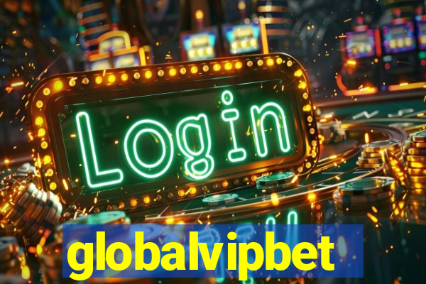 globalvipbet