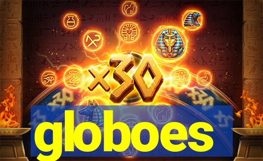 globoes