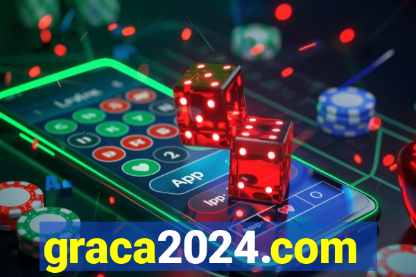 graca2024.com