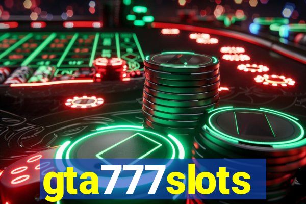 gta777slots