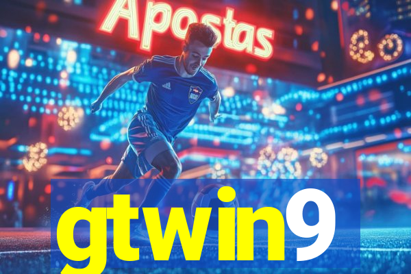 gtwin9