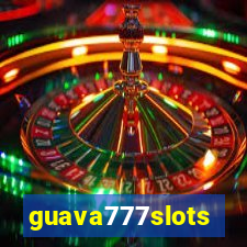 guava777slots