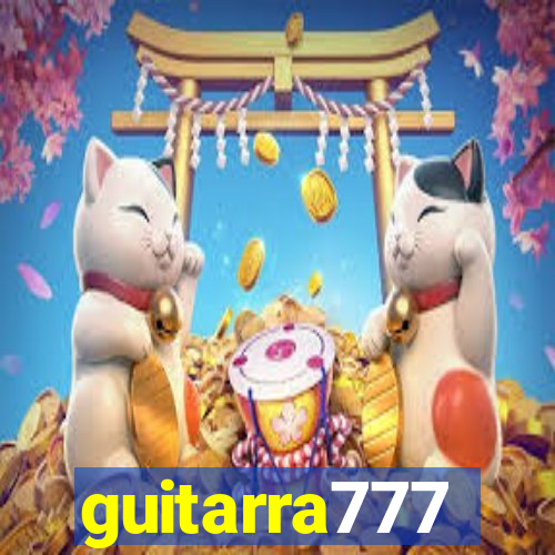 guitarra777