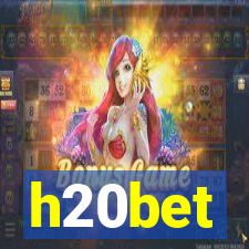 h20bet