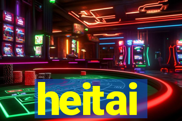 heitai