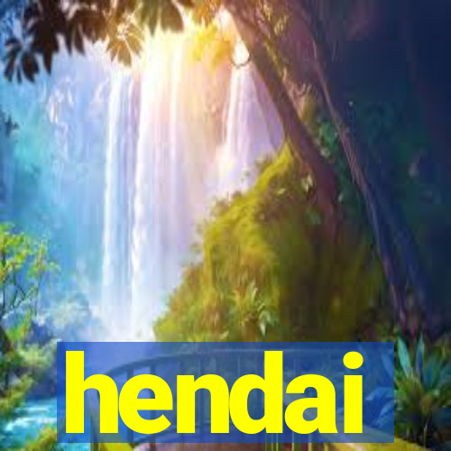 hendai