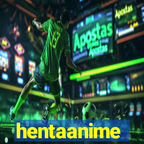 hentaanime